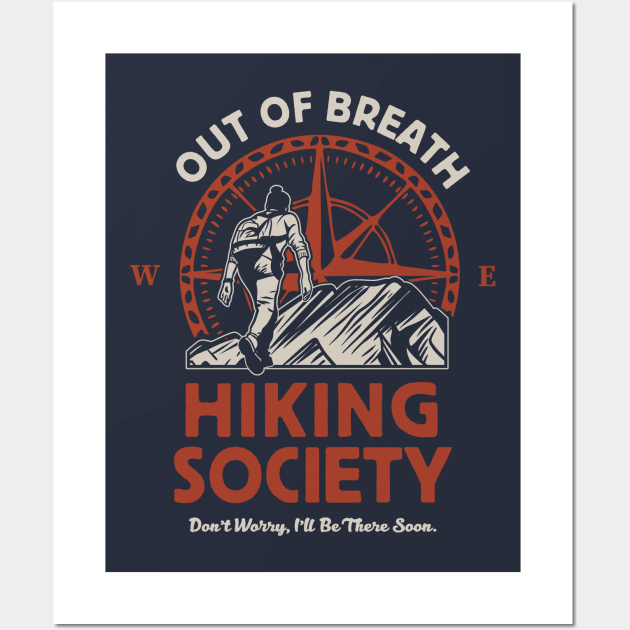 Out of Breath Hiking Society - Outdoor Adventure Enthusiasts Wall Art by TwistedCharm